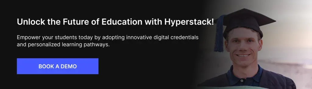 Banner reading Unlock the Future of Education with Hyperstack, with a Book a Demo button