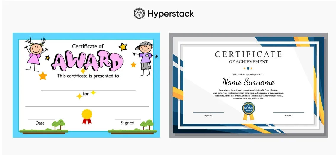 Two certificate styles: a playful children's award and a formal certificate of achievement